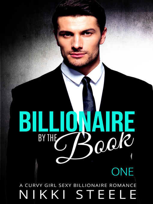 Title details for Billionaire by the Book: 1 by Nikki Steele - Available